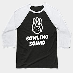 bowling squad Baseball T-Shirt